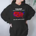 Donald Trump Better Coverage Than Verizon Can You Hear Us Now Shirt Hoodie Gifts for Women