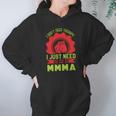 I Don’T Need A Therapy I Need Mma Hoodie Gifts for Women