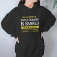 Due To Covid-19 Sweet Caroline Is Banned There Will Be No Shirt Hoodie Gifts for Women