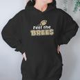 Feel The Brees Hoodie Gifts for Women