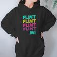 Flint Michigan Fun Gift From Your Hometown Hoodie Gifts for Women