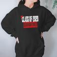 Funny Class Of 2020 Graduating Class In Social Distancing Hoodie Gifts for Women