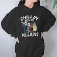 Funny Halloween Chillin With My Villains Hoodie Gifts for Women