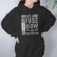 Funny Save A Fuse Blow An Electrician Cool Linesman Fan Gift Hoodie Gifts for Women