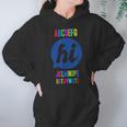 Funny Spelling School Starter Alphabet Abc Says Hi Hoodie Gifts for Women