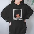 Gavin Newsom I Saw That Watching You Social Distancing Hoodie Gifts for Women