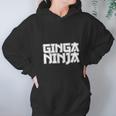 Ginga Ninja T-Shirt Hoodie Gifts for Women