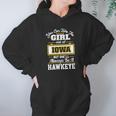 You Can Take The Girl Out Of Iowa But Shell Always Be A Hawkeye Hoodie Gifts for Women