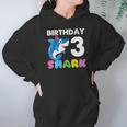 Happy 3Rd Birthday To Baby Shark With Wonderful Things Hoodie Gifts for Women