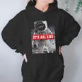 Its All Lies Fake Moon Hoodie Gifts for Women