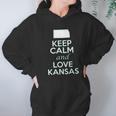 Keep Calm And Love Kansas State Hoodie Gifts for Women