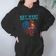 Key West Florida Where The Cocks Run Free Hoodie Gifts for Women