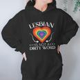 Lesbian Is Not A Dirty Word Gbtq Sexual Diversity Pride Gift Graphic Design Printed Casual Daily Basic Hoodie Gifts for Women