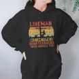 Lineman Because Quarterbacks Need Heroes Too Vintage Electric Cable Hoodie Gifts for Women