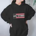 Lou Dobbs Hoodie Gifts for Women