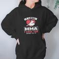 I Love Mma I Love The Sport Of It Hoodie Gifts for Women