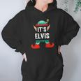 Mens Its Elvis Elf Personalized First Name Hoodie Gifts for Women