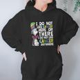 I Do Not Like Cancer Here Or There I Do Not Like Cancer Dr Seuss Shirt Hoodie Gifts for Women