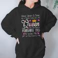 Once Upon A Time There Was A Queen Born In February 1973 Hoodie Gifts for Women