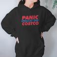 Panic At The Costco Graphic Hoodie Gifts for Women