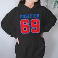 Position 69 Hoodie Gifts for Women