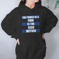 The Power Of A Finn Is The Sisu Within Hoodie Gifts for Women