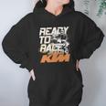 Ready To Race Ktm Hoodie Gifts for Women