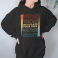 Retro Vintage Regulate Your Dick Pro Roe Hoodie Gifts for Women