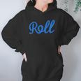 Roll Jiu Jitsu Blue Hoodie Gifts for Women