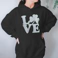 Shamrock Love Funny St Pats Paddy Patrick Pattys Green Heart Cute Hoodie Gifts for Women