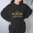 Skyline Chili Shirt Hoodie Gifts for Women