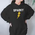 Sparky Funny Saying Electrician Hoodie Gifts for Women