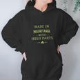 St Patricks Day Shamrock Made In Mauritania With Irish Parts Country Love Proud Nationality Hoodie Gifts for Women