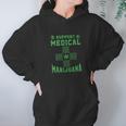 Support Medical Marijuana Hoodie Gifts for Women