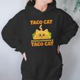 Tacocat Spelled Backwards Taco Cat Cinco De Mayo Gift Hoodie Gifts for Women