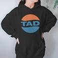 Tad Hoodie Gifts for Women