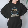 Tom Its A Tom Thing Hoodie Gifts for Women