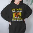 Vietnam Didnt Kill Me But The Agent Is Trying Aesthetic Gift 2022 Hoodie Gifts for Women