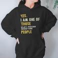 Yes I Am One Of Those Clay Pigeon Shooting People Hoodie Gifts for Women