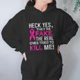 Yes They Are Fake The Real Ones Tried To Kill Me Hoodie Gifts for Women