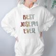 Best Joseph Ever Retro Vintage First Name Hoodie Gifts for Women