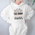 This Bunny Gets All The Chicks Funny Hoodie Gifts for Women