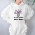 Dont Messla With Tesla Funny Science Graphic Hoodie Gifts for Women