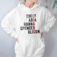 Emily Aris Hanna Spencer Alison Liars Hoodie Gifts for Women