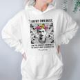 Frida Kahlo I Am My Own Muse Hoodie Gifts for Women