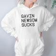 Gavin Newsom Sucks Hoodie Gifts for Women