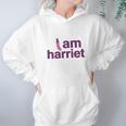 I Am Harriet Grace And Frankie Hoodie Gifts for Women