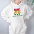 We Are Out By Harriet Tubman 1849 Hoodie Gifts for Women