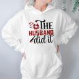 The Husband Did It True Crime Junkie Gift For Fan Hoodie Gifts for Women