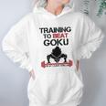 Interesting Vegetatraining To Beat Goku Or At Least Krillin Hoodie Gifts for Women